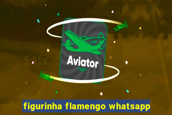 figurinha flamengo whatsapp